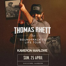 THOMAS RHETT, OVO HYDRO GLASGOW, SUNDAY 25TH APRIL 2027 THOMAS RHETT, OVO HYDRO GLASGOW, SUNDAY 25TH APRIL 2027